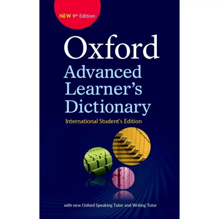 OXFORD Advanced Learners Dictionary 9th Edition