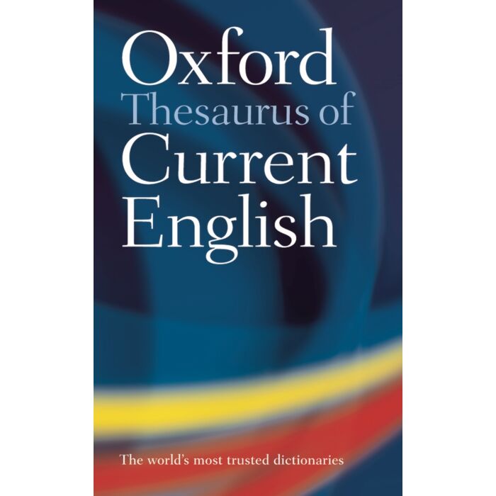 OXFORD Thesaurus Of Current English